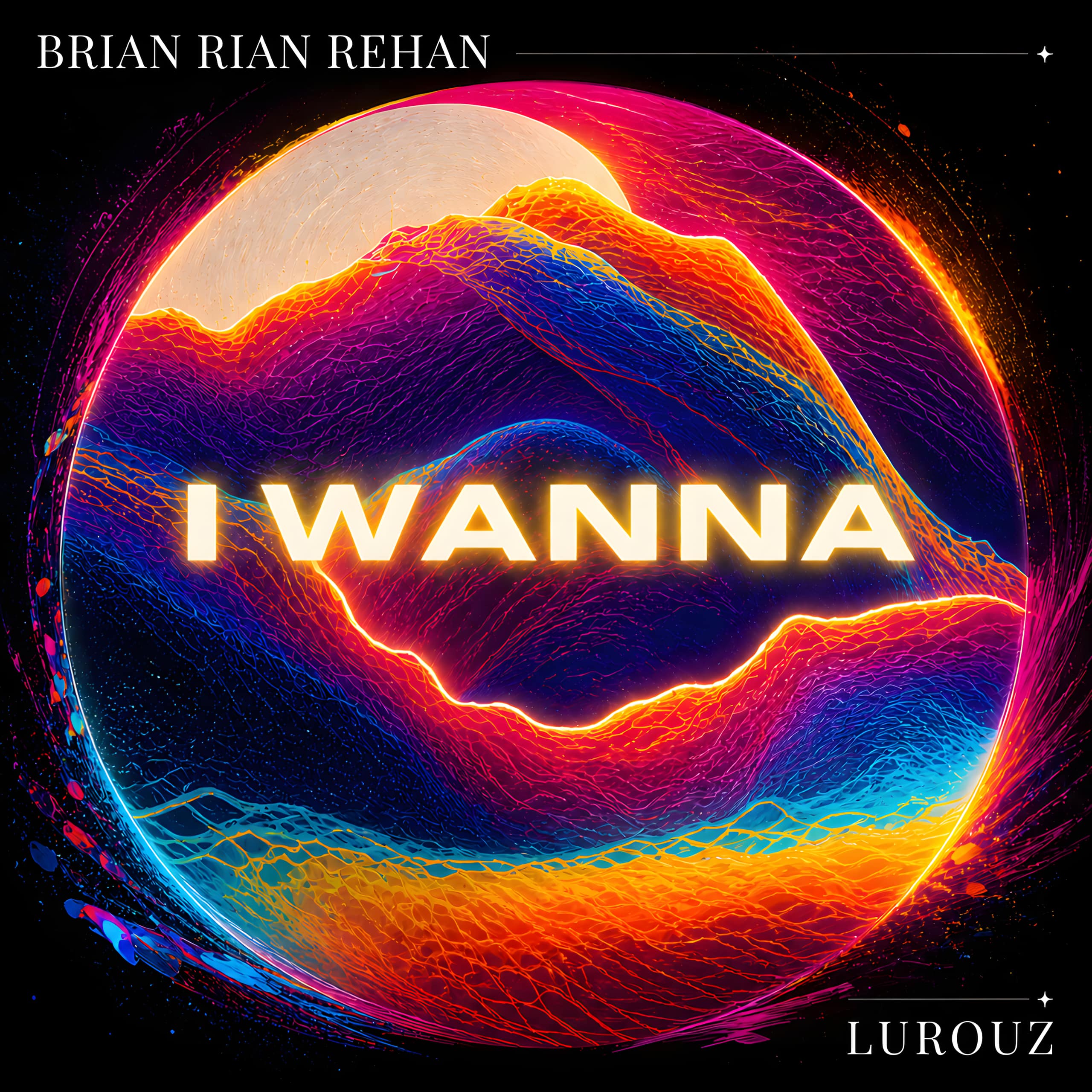 I Wanna